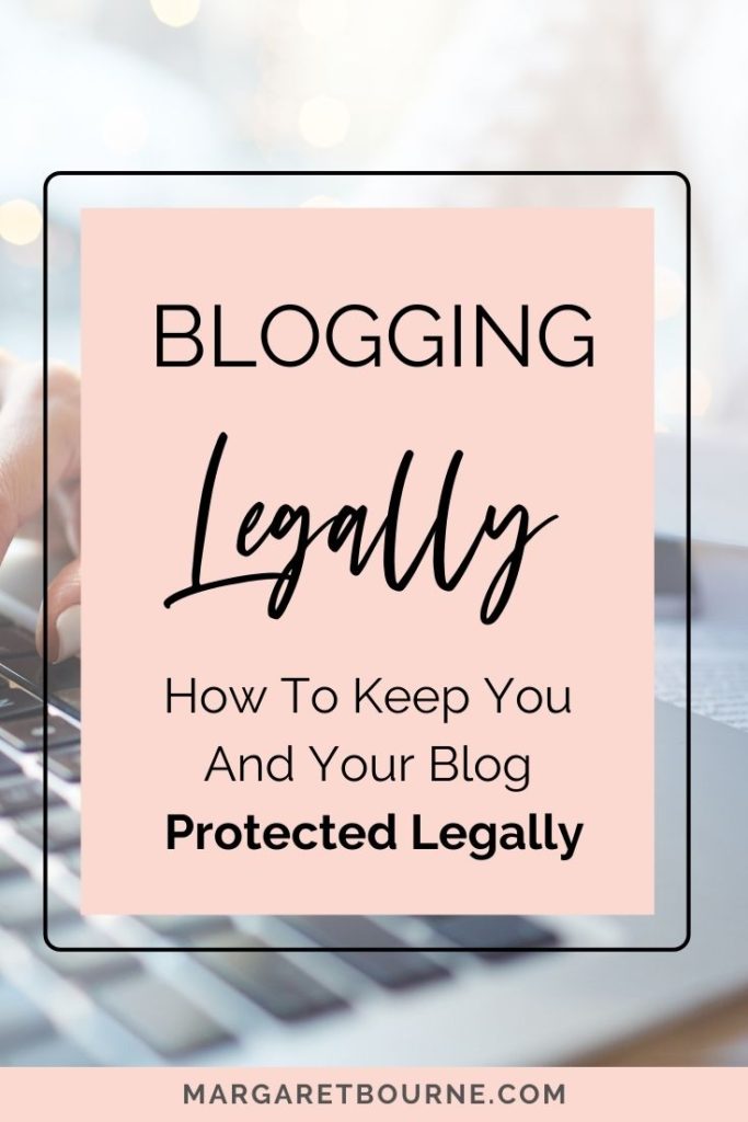 How To Blog Legally