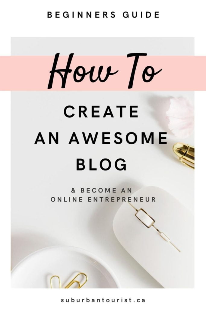 How To Create An Awesome Blog 1