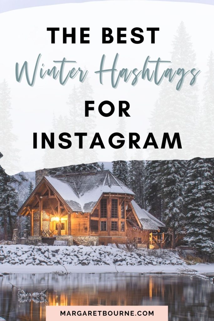The Best Winter Hashtags For Instagram