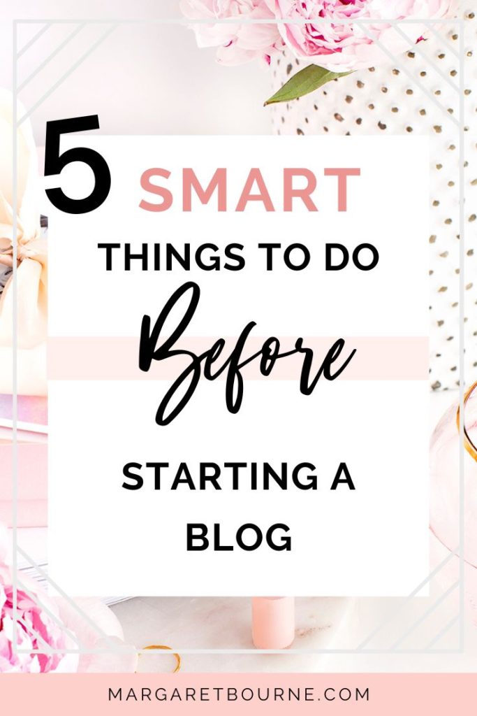 Smart things to do before starting a blog pin 2