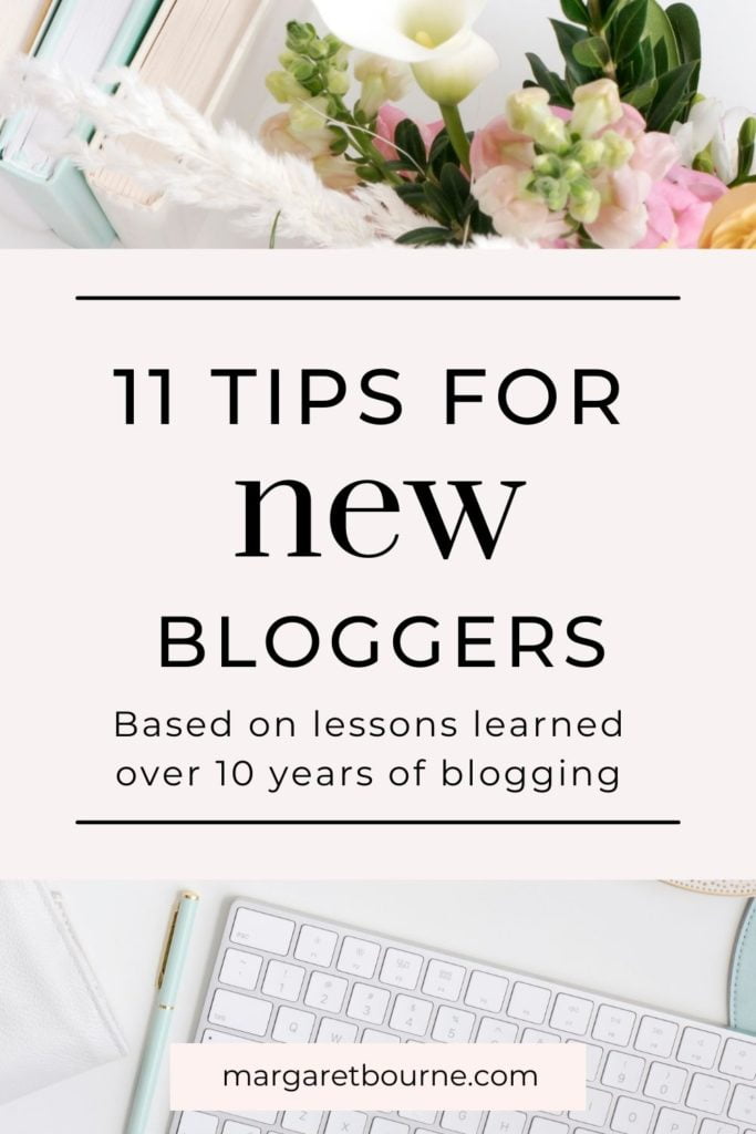 11 Tips For New Bloggers PIN
