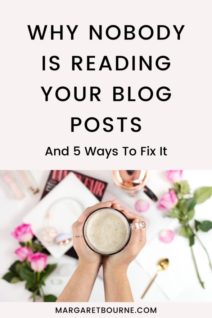 Why Nobody Is Reading Your Blog Posts 1