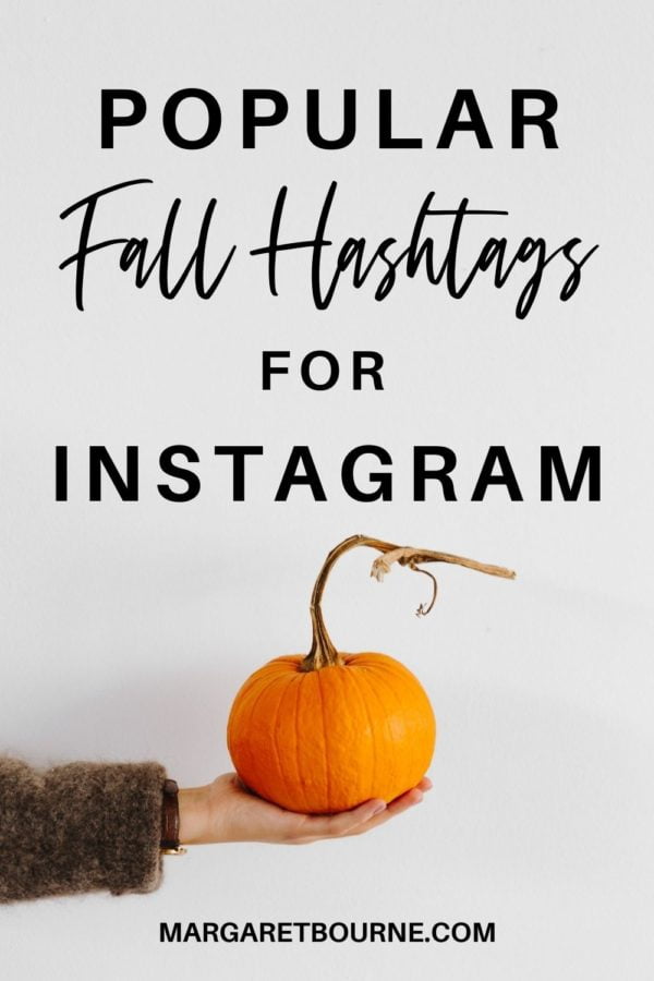 100 Of The Best Fall Hashtags For Instagram (2024)