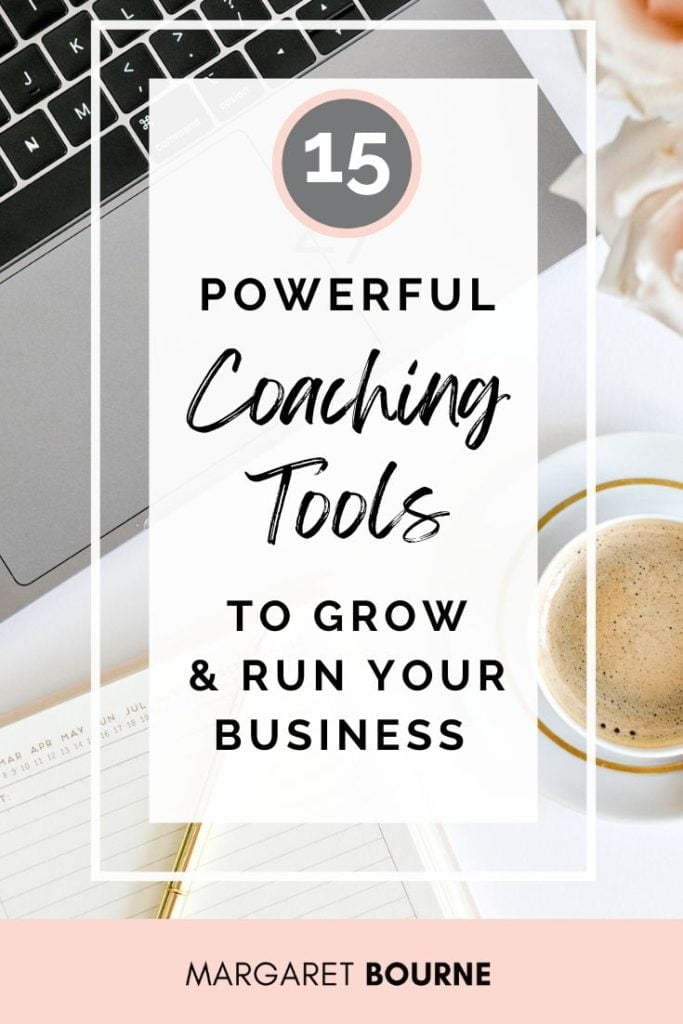 15 Powerful Coaching Tools To Grow Your Business