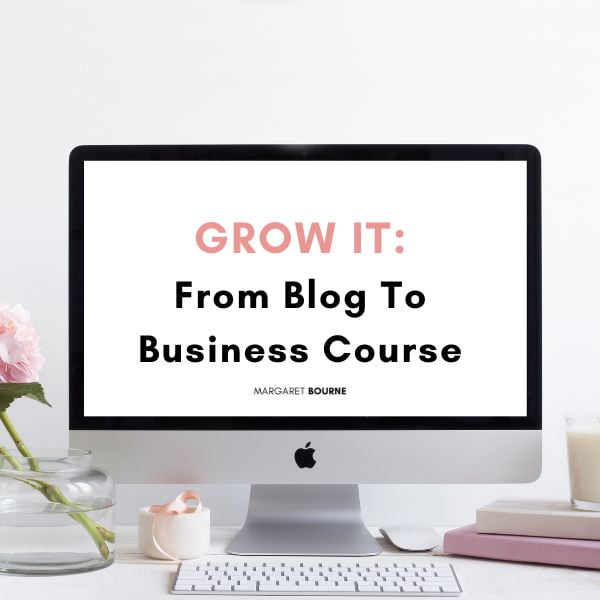 Grow It Course for bloggers