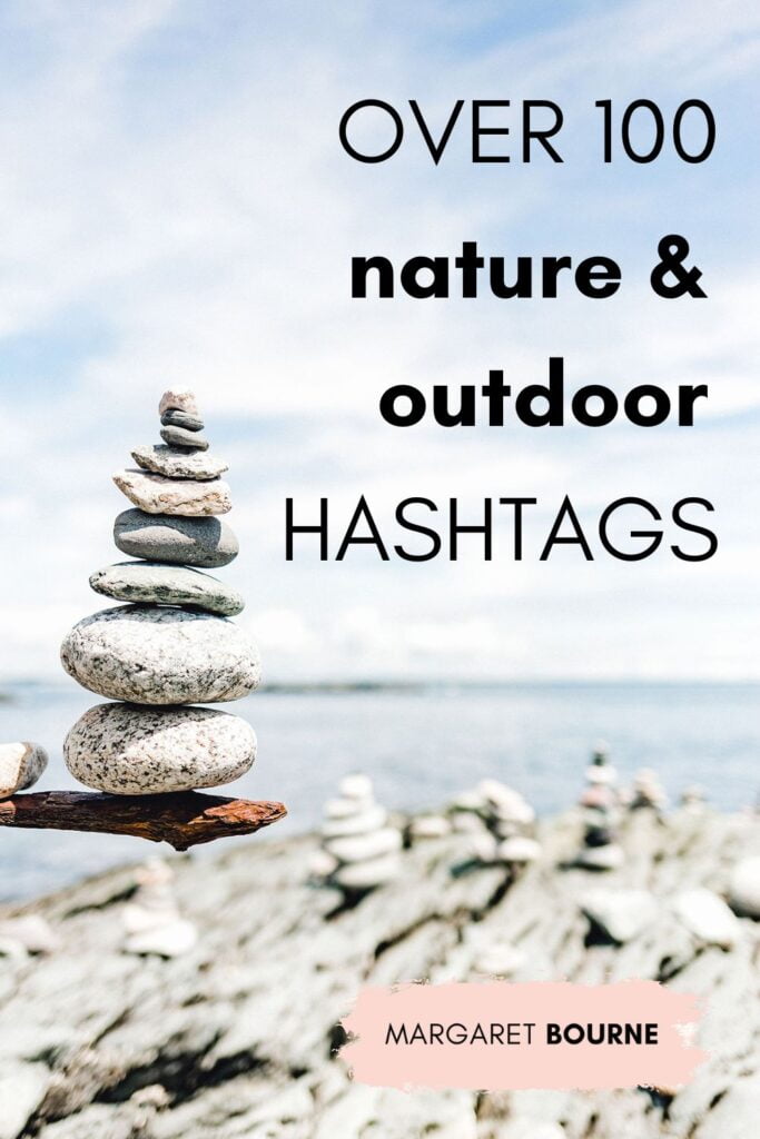 Best Nature and Outdoor Hashtags Pin 0830