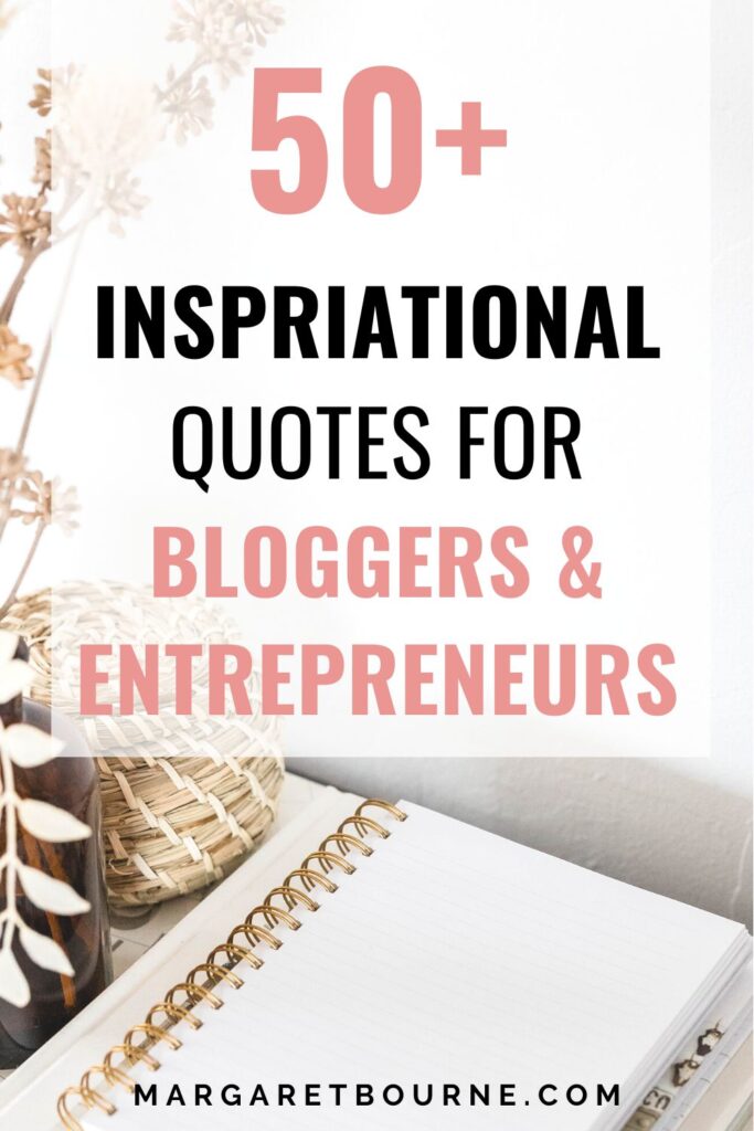 Motivational quotes for bloggers and entrepreneurs pin2