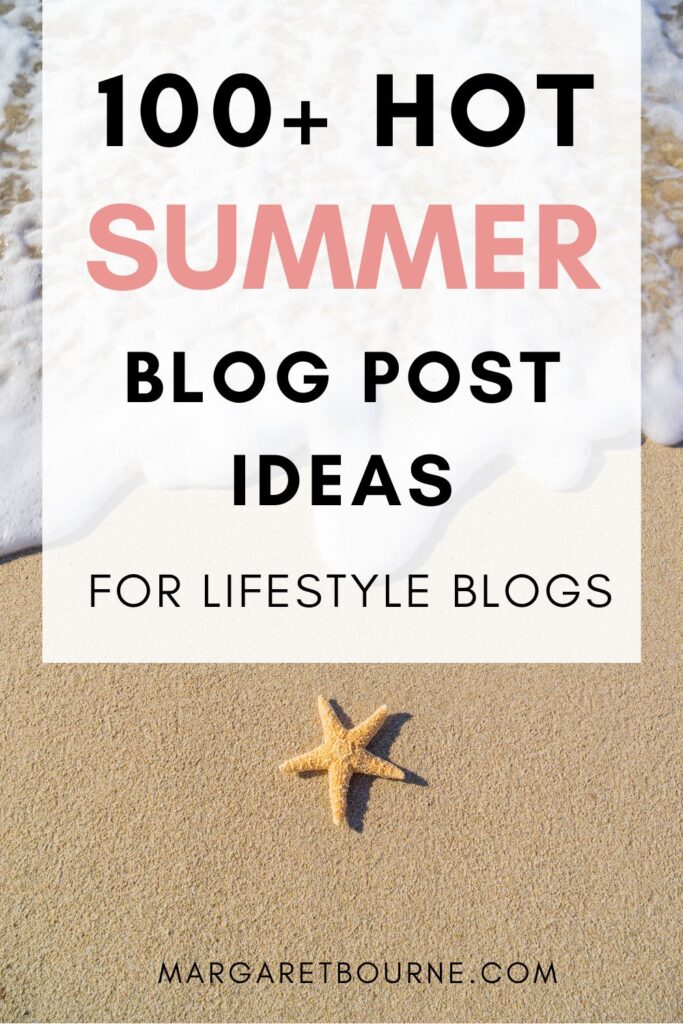 100 Summer Blog Post Ideas PIN2023 1