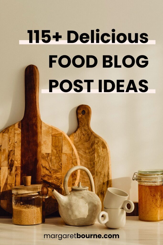 Food Blog Post Ideas PIN2