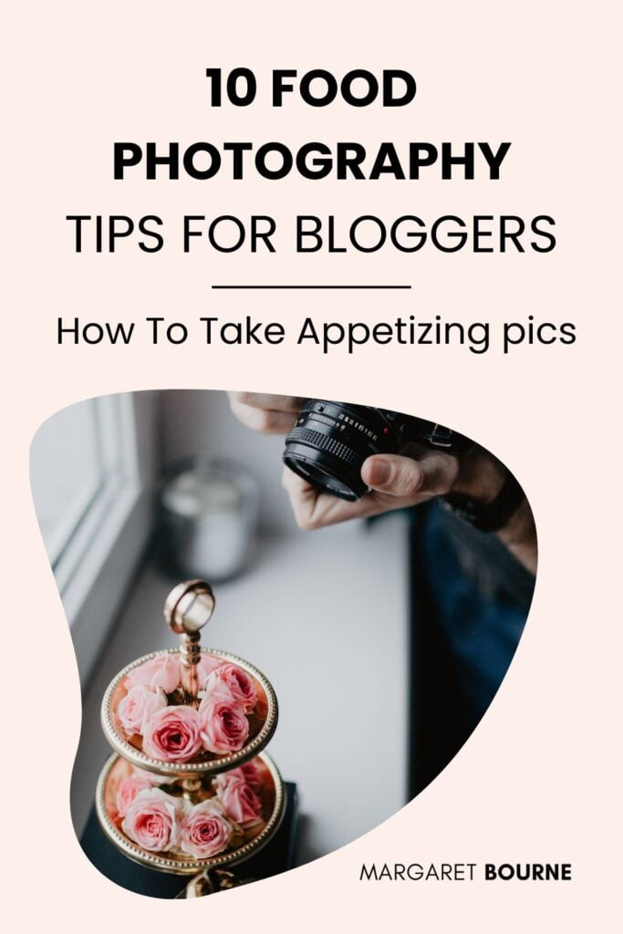 Food Photography Tips For Bloggers PIN1