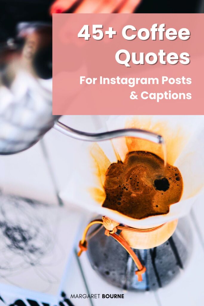 Coffee Quotes For Instagram Posts And Captions PIN1