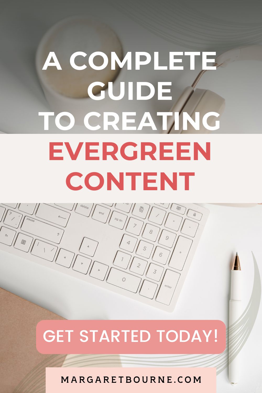 How To Create Evergreen Content For Your Blog Pin2