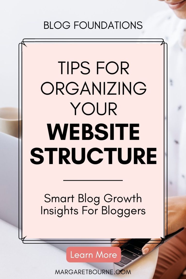Blog Site Structure: Organizing Your Blog For Growth & SEO