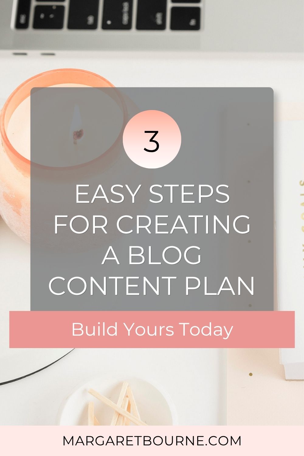 Blog Content Planning and Structure Organizing in 3 Easy Steps 4 Creating A Blog Content Plan pin 2