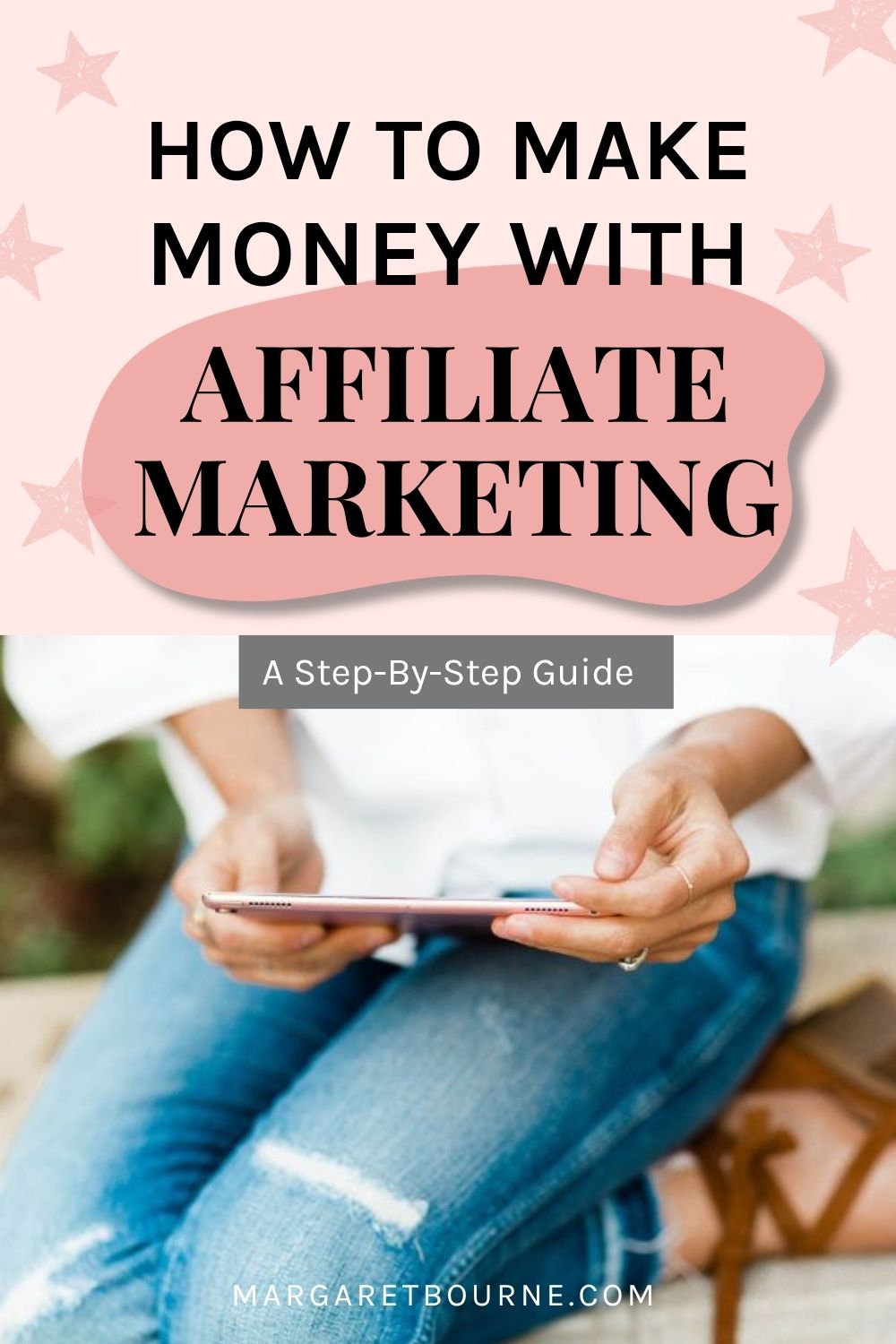 Affiliate Marketing For Bloggers: How To Get Started & Make Money 2 Affiliate Marketing For Bloggers