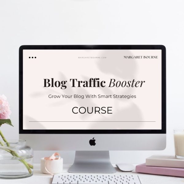 Blog Traffic Booster Course from Margaret Bourne.